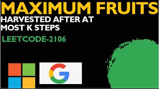 YouTube video 'Maximum Fruits Harvested After at Most K Steps | LEETCODE 2106 |today leetcode POTD | leetcode POTD'