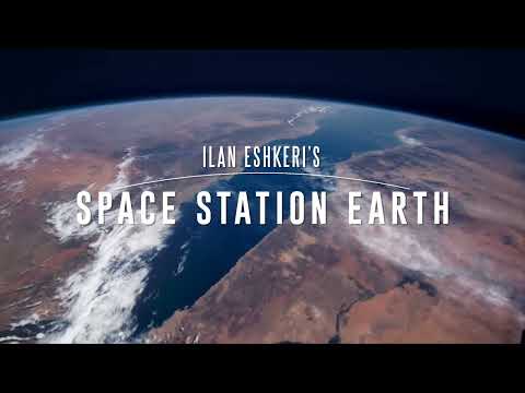 Ilan Eshkeri's Space Station Earth - Official Trailer