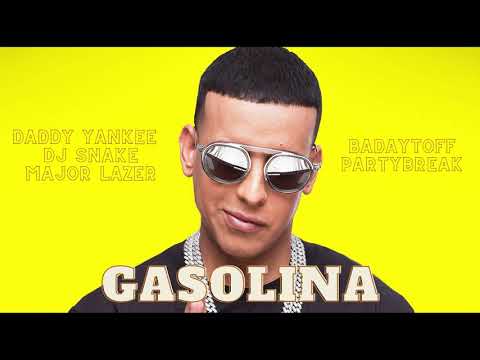 Daddy Yankee x DJ Snake x Major Lazer - Gasolina ( Badaytoff Partybreak )