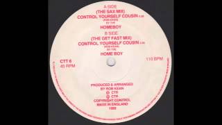 HOMEBOY &quot;Control Yourself Cousin&quot; (1989)