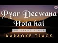 PYAR DEEWANA HOTA HAI KARAOKE TRACK ORIGINAL SCALE Rajesh Khanna Kishore Kumar
