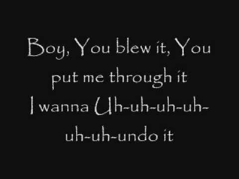 Undo It by: Carrie Underwood LYRICS