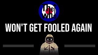 The Who • Won't Get Fooled Again (CC) 🎤 [Karaoke] [Instrumental]