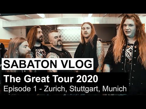 SABATON Vlog - The Great Tour 2020 - Episode 1 (Zurich, Stuttgart, Munich)