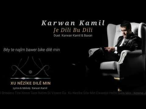 Karwan Kamil - Xo Nezike Dile Min (Track06)