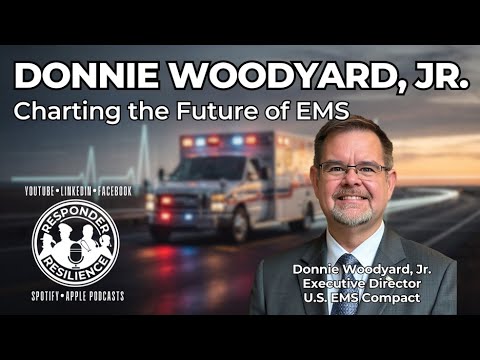 Responder Resilience — Charting the Future of EMS