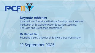 Keynote 4 by Dr Daniel Tau: From Global Ideals to Botswana's Sustainable Open Education