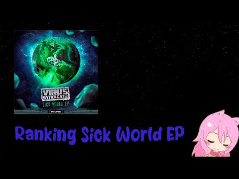 [Ranking] Virus Syndicate - Sick World EP || IHyperally