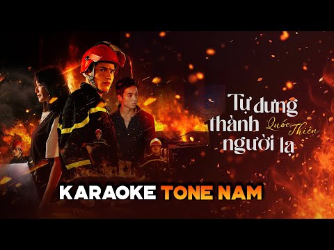 [KARAOKE TONE NAM - HẠ TONE ] Quốc Thiên - Tự Dưng Thành Người Lạ | Sáng tác: Đông Thiên Đức