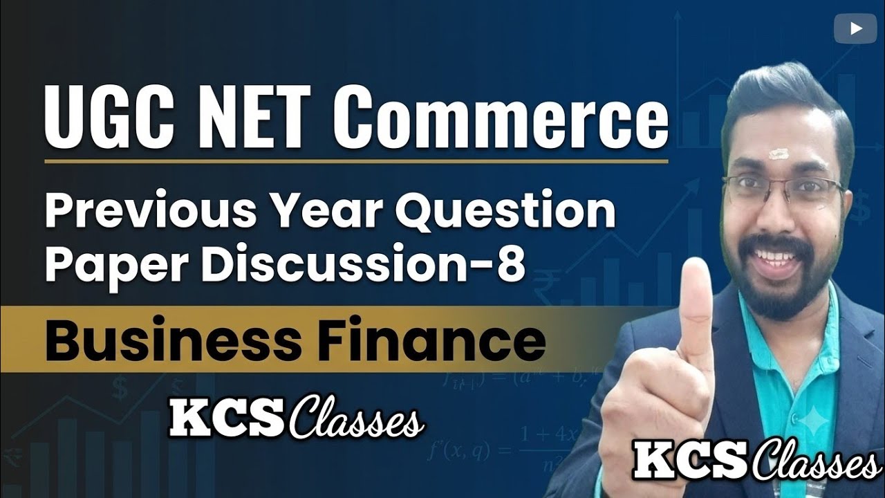 UGC NET Commerce Previous Year Question Paper Discussion-8|Business Finance 