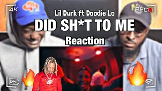 🔥🔥SMURK!! 🤯DOODIE LO!!Lil Durk - Did Shit To Me ft. Doodie Lo (Official Video) REACTION