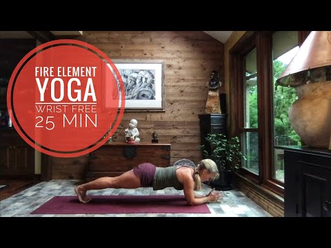 Fire Element Yoga || 25 Min || Wrist Free