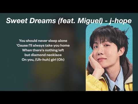 Sweet Dreams (feat. Miguel) - j-hope (slowed & reverb)