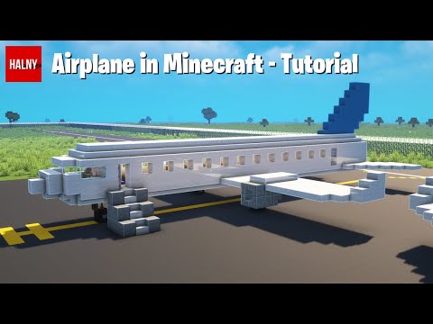 HALNY - How to build an airplane in Minecraft