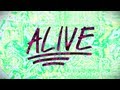 Alive (Lyric Video) - Hillsong Young & Free