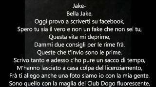 TUTTO CIO CHE HO - Club Dogo- TESTO