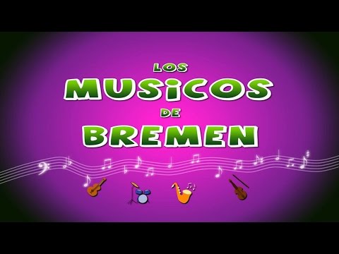 Los Musicos De Brema - Cuentos Y Fabulas