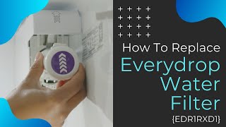 How to Replace a Whirlpool Refrigerator Water Filter - EDR1RXD1