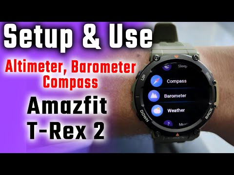 How To Setup & Use Amazfit T-Rex 2 Altimeter, Barometer, & Compass 🧭🗺