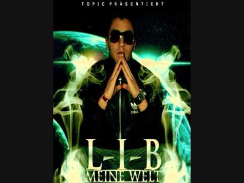 L-I-B Ein Herz & eine Seele (feat. Lil Rain)