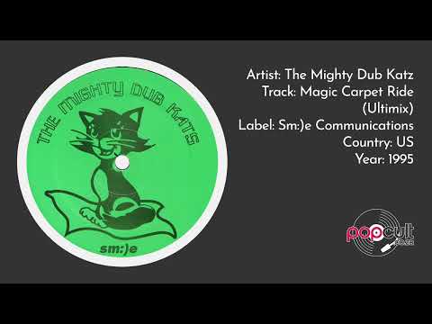 The Mighty Dub Katz - Magic Carpet Ride (Ultimix)