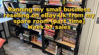 My week of sales Running my small business reselling on eBay uk from my spare room (part time) ep 57