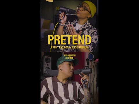 Jeremy Passion & Jesse Barrera - "Pretend" (Lyric Video)