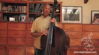 John Clayton’s Bass Tips #10: “Major Triads”