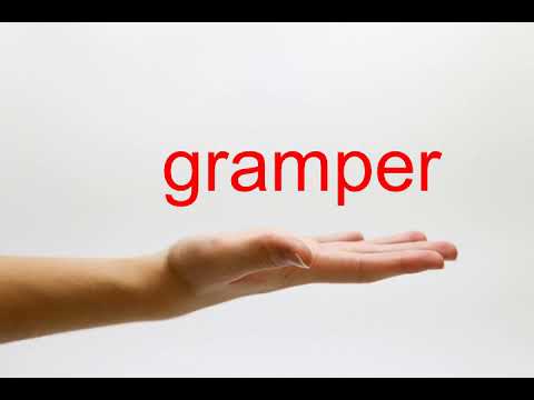 How to Pronounce gramper - American English