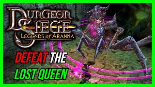 Dungeon Siege Legends of Aranna Modded Playthough Defeat The Lost Queen