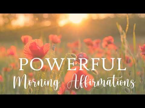 Powerful Morning Affirmations 10 Minute Guided Meditation