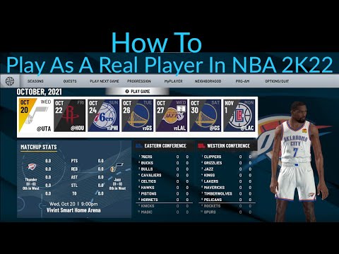 How To Play NBA 2K22 Mycareer As A Real Player