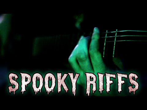 10 SPOOKY RIFFS FOR HALLOWEEN 2020