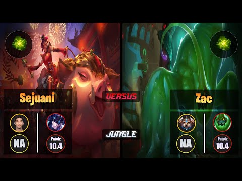 Blaber SEJUANI (Jungle) [Aftershock] VS ZAC - Challenger NA Patch 10.4