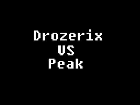 Drozerix vs Peak