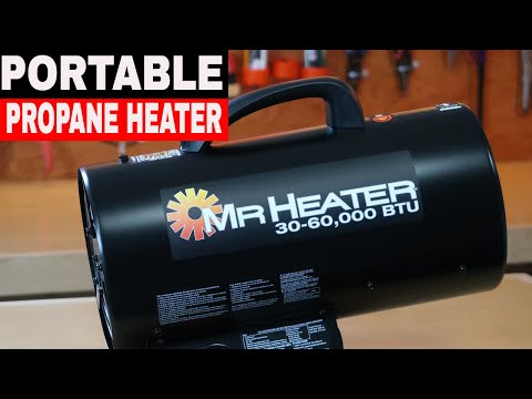 MR. HEATER PORTABLE PROPANE HEATER REVIEW- 60,000 BTU'S