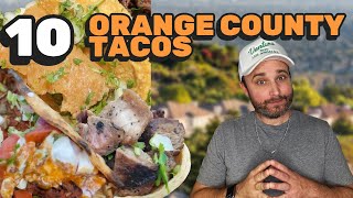 TOP 10 ORANGE COUNTY TACOS OF 2025 