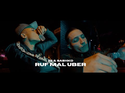 Z8 X SASHKO - RUF MAL UBER