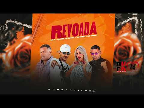REVOADA - MC FL, BARCA NA BATIDA, MC REINO, MC TAMMY