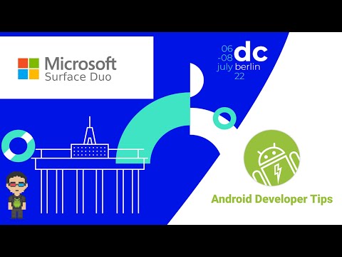 Microsoft Surface Duo: Dual screen for mobile productivity — droidcon Berlin 2022