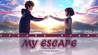 RAVENSCODE - MY ESCAPE (Color Coded Eng Lyrics)