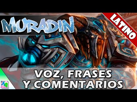 Voz, Frases y Comentarios de Muradin en Español Latino | Heroes of the Storm (HotS)