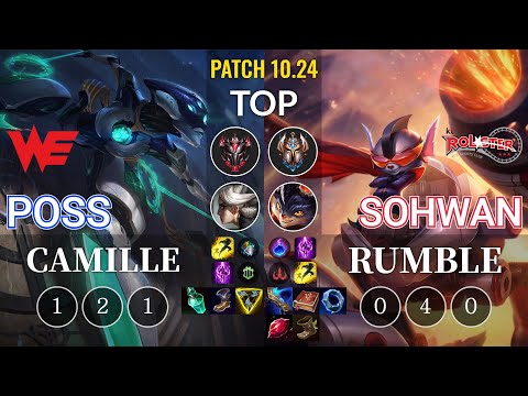 WE Poss Camille vs KT SoHwan Rumble Top - KR Patch 10.24