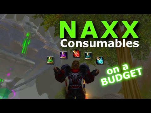 BUDGET Naxx consumables guide - Save gold and raid more - WoW Classic - Phase 6