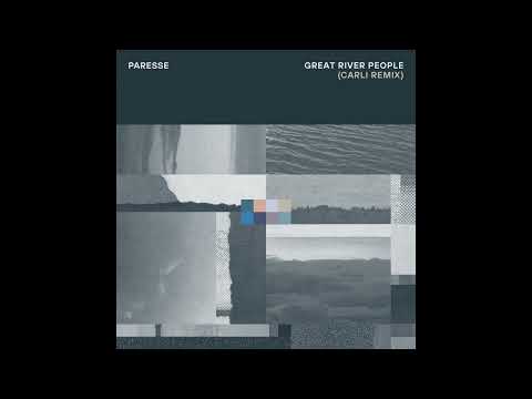 PREMIERE: Paresse - Great River People (Carli Remix) [Paresse Music]
