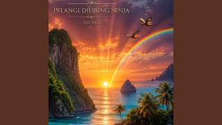Download lagu PELANGI DIUJUNG SENJA mp3 Download lagu PELANGI DIUJUNG SENJA mp3