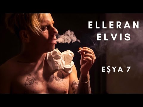 ELLERAN ELVIS  - Eşya 7