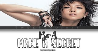 BoA (ボア) - make a secret (Color Coded Lyrics Kan/Rom/Eng)