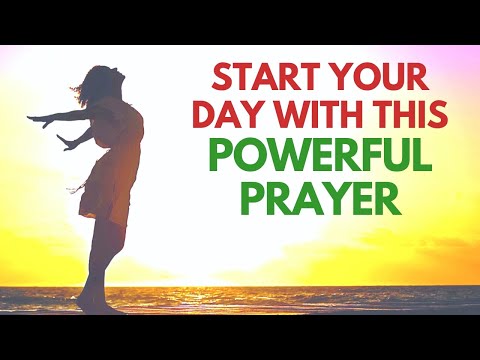 Start Your Day with This Powerful Prayer | 10 Minute Morning Pep Talk