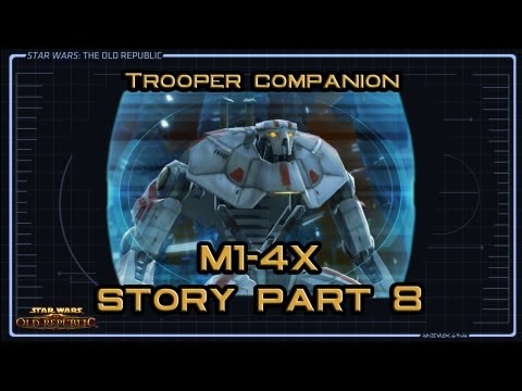 SWTOR M1-4X Story part 8: Mysteries of the Galaxy